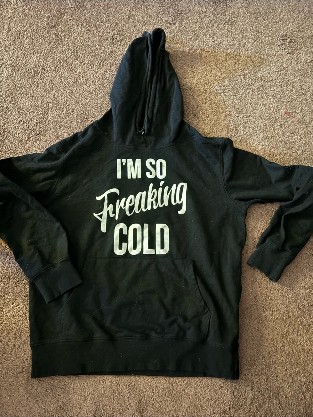 Ardene Black Hoodie with White "I'm So Freaking Cold" Text